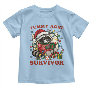 Funny Racoon Christmas Meme Toddler T Shirt Tummy Ache Survivor TS14 Light Blue Print Your Wear