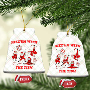 Funny Santa Xmas Ceramic Ornament Rizz Em With The Tism TS14 Print Your Wear