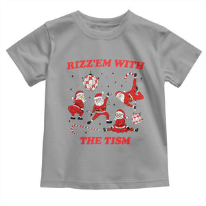 Funny Santa Christmas Toddler T Shirt Rizz Em With The Tism TS14 Sport Gray Print Your Wear