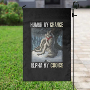 Funny Alpha Wolf Christmas Meme Garden Flag Human By Chance Alpha By Choice TS14 Print Your Wear