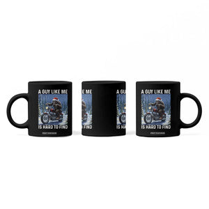 Funny Bigfoot Motorcycle Christmas Coffee Mug A Guy Like Me Is Hard To Forest Find TS14 Print Your Wear