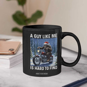 Funny Bigfoot Motorcycle Christmas Coffee Mug A Guy Like Me Is Hard To Forest Find TS14 Print Your Wear