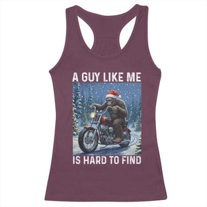 Funny Bigfoot Motorcycle Christmas Racerback Tank Top A Guy Like Me Is Hard To Forest Find TS14 Maroon Print Your Wear