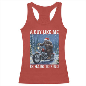 Funny Bigfoot Motorcycle Christmas Racerback Tank Top A Guy Like Me Is Hard To Forest Find TS14 Red Print Your Wear