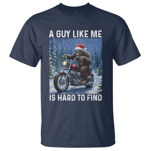 Funny Bigfoot Motorcycle Christmas T Shirt A Guy Like Me Is Hard To Forest Find TS14 Navy Print Your Wear