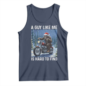 Funny Bigfoot Motorcycle Christmas Tank Top A Guy Like Me Is Hard To Forest Find TS14 Navy Print Your Wear