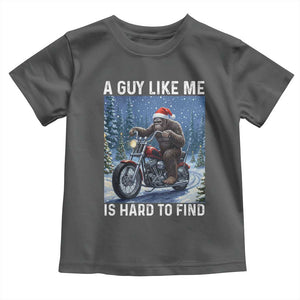 Funny Bigfoot Motorcycle Christmas Toddler T Shirt A Guy Like Me Is Hard To Forest Find TS14 Dark Heather Print Your Wear