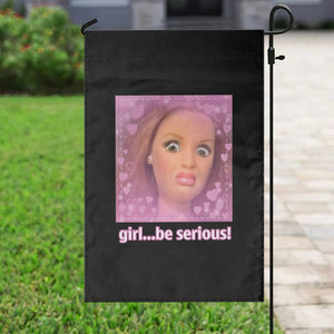 Funny Doll Face Meme Garden Flag Girl Be Serious TS14 Print Your Wear