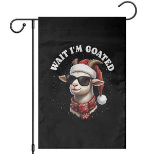 Funny Reindeer Christmas Garden Flag Wait I Am Goated TS14 Black Print Your Wear