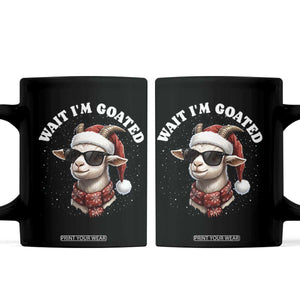 Funny Reindeer Christmas Coffee Mug Wait I Am Goated TS14 Black Print Your Wear