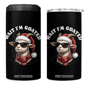 Funny Reindeer Christmas 4 in 1 Can Cooler Tumbler Wait I Am Goated TS14 One Size: 16 oz Black Print Your Wear