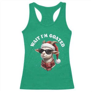 Funny Reindeer Christmas Racerback Tank Top Wait I Am Goated TS14 Irish Green Print Your Wear