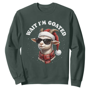 Funny Reindeer Christmas Sweatshirt Wait I Am Goated TS14 Dark Forest Green Print Your Wear
