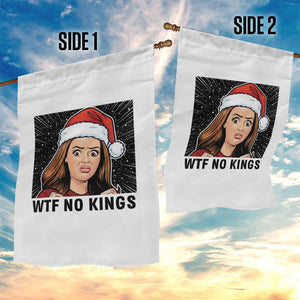 No Kings Garden Flag Funny Disgusting Doll Face Meme Christmas TS14 Print Your Wear