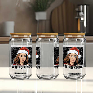 No Kings Glass Can Funny Disgusting Doll Face Meme Christmas TS14 Print Your Wear