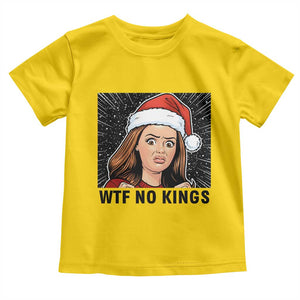 No Kings Toddler T Shirt Funny Disgusting Doll Face Meme Christmas TS14 Daisy Print Your Wear