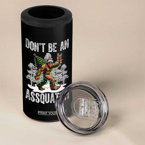 Funny Bigfoot Christmas 4 in 1 Can Cooler Tumbler Do Not Be An Assquatch TS14 Print Your Wear