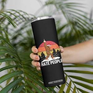 Funny Bigfoot Christmas Skinny Tumbler I Hate People TS14 Print Your Wear