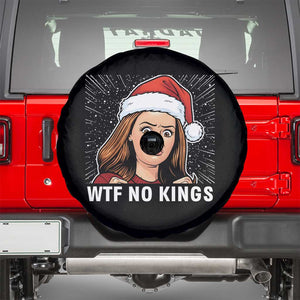 No Kings Spare Tire Cover Funny Doll Face Meme Christmas TS14 Black Print Your Wear