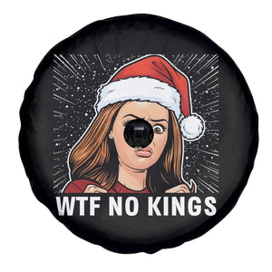No Kings Spare Tire Cover Funny Doll Face Meme Christmas TS14 Print Your Wear
