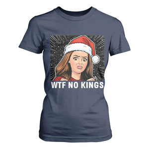 No Kings T Shirt For Women Funny Doll Face Meme Christmas TS14 Navy Print Your Wear