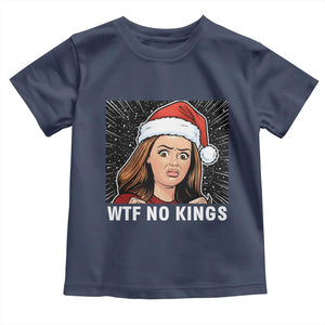 No Kings Toddler T Shirt Funny Doll Face Meme Christmas TS14 Navy Print Your Wear
