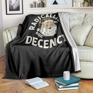Funny Santa Camo Christmas Throw Blanket Radicalized By Basic Decency TS14 Print Your Wear