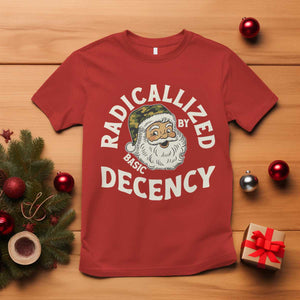 Funny Santa Camo Christmas T Shirt Radicalized By Basic Decency TS14 Red Print Your Wear
