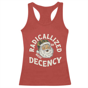 Funny Santa Camo Christmas Racerback Tank Top Radicalized By Basic Decency TS14 Red Print Your Wear