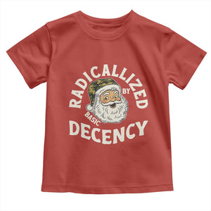 Funny Santa Camo Christmas Toddler T Shirt Radicalized By Basic Decency TS14 Red Print Your Wear