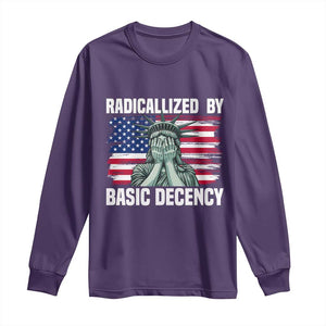 Statue of Liberty Patriotic Long Sleeve Shirt Radicalized By Basic Decency TS14 Purple Print Your Wear