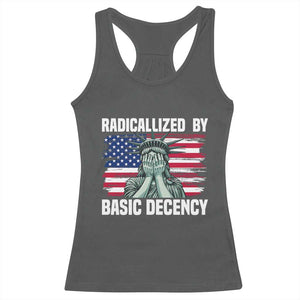 Statue of Liberty Patriotic Racerback Tank Top Radicalized By Basic Decency TS14 Dark Heather Print Your Wear