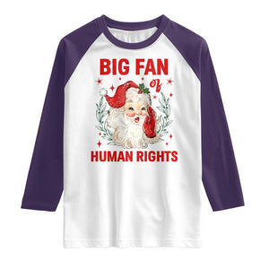 Funny Santa Christmas Raglan Shirt Big Fan Of Human Rights TS14 White Purple Print Your Wear