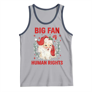 Funny Santa Christmas Tank Top Big Fan Of Human Rights TS14 Athletic Heather Navy Print Your Wear