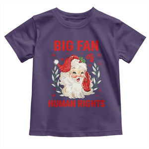 Funny Santa Christmas Toddler T Shirt Big Fan Of Human Rights TS14 Purple Print Your Wear