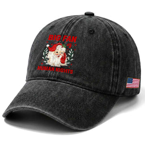 Funny Santa Christmas Washed Cotton Baseball Cap Big Fan Of Human Rights TS14 Print Your Wear