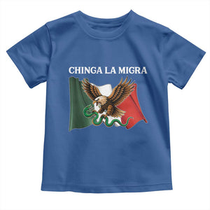 Immigration Rights Protest Toddler T Shirt Chinga La Migra Anti Fascism TS14 Royal Blue Print Your Wear