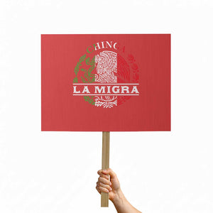 Chinga La Migra Protest Sign Immigration Rights Anti Fascism Protest TS14 Horizontal 18" × 24" Red Print Your Wear