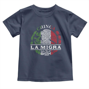 Chinga La Migra Toddler T Shirt Immigration Rights Anti Fascism Protest TS14 Navy Print Your Wear