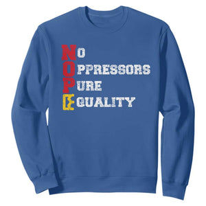 No Kings Sweatshirt No Oppressors Pure Equality TS14 Royal Blue Print Your Wear
