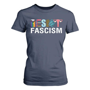 Resist Fascism Protest T Shirt For Women Anti Trump Political Activist TS14 Navy Print Your Wear