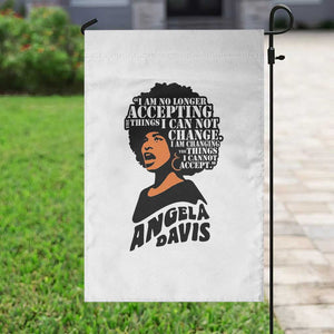 Angela Davis Inspirational Quote Garden Flag I Am No Longer Accepting The Things I Cannot Change TS14 Print Your Wear