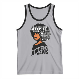 Angela Davis Inspirational Quote Tank Top I Am No Longer Accepting The Things I Cannot Change TS14 Athletic Heather Black Print Your Wear