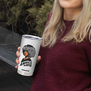 Angela Davis Inspirational Quote Tumbler Cup I Am No Longer Accepting The Things I Cannot Change TS14 Print Your Wear