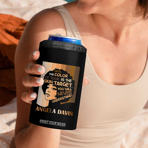 Angela Davis Inspirational Quote 4 in 1 Can Cooler Tumbler Black Pride Melanin TS14 Print Your Wear
