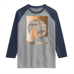 Angela Davis Inspirational Quote Raglan Shirt Black Pride Melanin TS14 Sport Gray Navy Print Your Wear