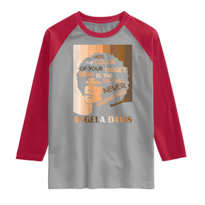 Angela Davis Inspirational Quote Raglan Shirt Black Pride Melanin TS14 Sport Gray Red Print Your Wear