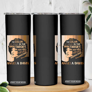 Angela Davis Inspirational Quote Skinny Tumbler Black Pride Melanin TS14 Print Your Wear