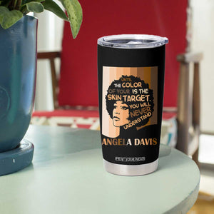 Angela Davis Inspirational Quote Tumbler Cup Black Pride Melanin TS14 Print Your Wear