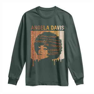 Angela Davis Quote Long Sleeve Shirt I Am No Longer Accepting The Things I Cannot Change TS14 Dark Forest Green Print Your Wear